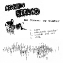 Agnes Szelag - No Summer Or Winter